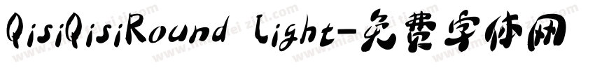 QisiQisiRound Light字体转换